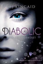 Cover-Bild Diabolic – Vom Zorn geküsst