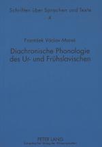 Cover-Bild Diachronische Phonologie des Ur- und Frühslavischen