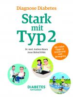 Cover-Bild Diagnose Diabetes - Stark mit Typ 2