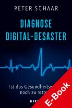 Cover-Bild Diagnose Digital-Desaster