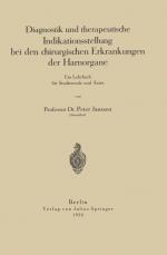 Cover-Bild Diagnostik und therapeutische Indikationsstellung bei den chirurgischen Erkrankungen der Harnorgane