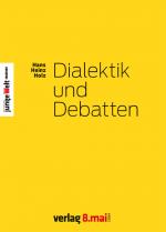 Cover-Bild Dialektik und Debatten