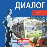 Cover-Bild Dialog - Lehrwerk für den Russischunterricht - Russisch als 2. Fremdsprache - Ausgabe 2008 - 3. Lernjahr