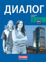 Cover-Bild Dialog - Lehrwerk für den Russischunterricht - Russisch als 2. Fremdsprache - Ausgabe 2008 - 5. Lernjahr