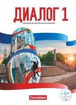 Cover-Bild Dialog - Lehrwerk für den Russischunterricht - Russisch als 2. Fremdsprache - Ausgabe 2016 - Band 1