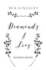 Cover-Bild Diamonds &amp; Lies: Sammelband