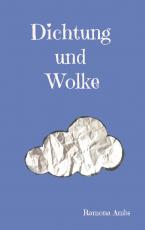 Cover-Bild Dichtung und Wolke