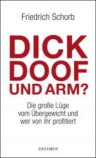 Cover-Bild Dick, doof und arm