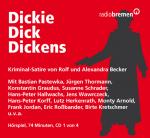 Cover-Bild Dickie Dick Dickens - der gefährlichste Mann Amerikas