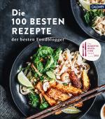 Cover-Bild Die 100 besten Rezepte der besten Foodblogger