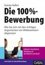 Cover-Bild Die 100%-Bewerbung