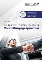 Cover-Bild Die 100 wichtigsten Fragen in Vorstellungsgesprächen