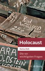 Cover-Bild Die 101 wichtigsten Fragen - Holocaust