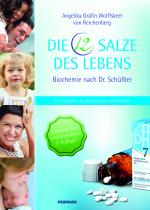 Cover-Bild Die 12 Salze des Lebens - Biochemie nach Dr. Schüßler