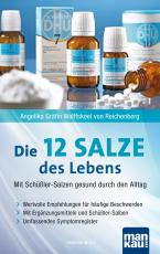 Cover-Bild Die 12 Salze des Lebens - Mit Schüßler-Salzen gesund durch den Alltag