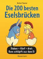 Cover-Bild Die 200 besten Eselsbrücken - merk-würdig illustriert
