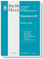 Cover-Bild Die 34 wichtigsten Fälle Strafrecht AT