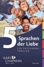 Cover-Bild Die 5 Sprachen der Liebe für Patchwork-Familien