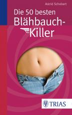 Cover-Bild Die 50 besten Blähbauch-Killer