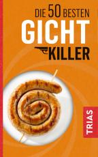 Cover-Bild Die 50 besten Gicht-Killer