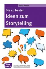 Cover-Bild Die 50 besten Ideen zum Storytelling