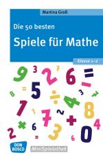Cover-Bild Die 50 besten Spiele für Mathe. Klasse 1-2