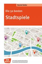 Cover-Bild Die 50 besten Stadtspiele