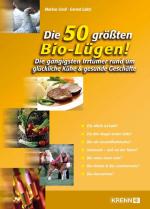 Cover-Bild Die 50 größten Bio-Lügen!