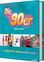 Cover-Bild Die 90er! Wisst ihr noch?