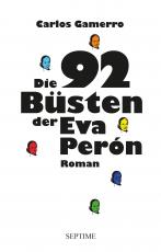 Cover-Bild Die 92 Büsten der Eva Perón