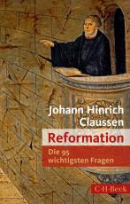 Cover-Bild Die 95 wichtigsten Fragen: Reformation
