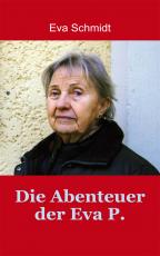 Cover-Bild Die Abenteuer der Eva P.