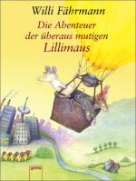 Cover-Bild Die Abenteuer der überaus mutigen Lillimaus
