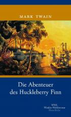 Cover-Bild Die Abenteuer des Huckleberry Finn