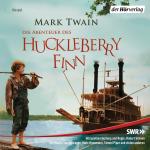 Cover-Bild Die Abenteuer des Huckleberry Finn