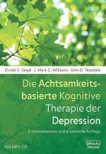 Cover-Bild Die Achtsamkeitsbasierte Kognitive Therapie der Depression