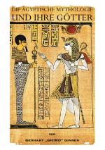 Cover-Bild die ägyptische Mythologie und ihre Götter