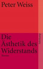 Cover-Bild Die Ästhetik des Widerstands