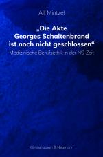 Cover-Bild Die Akte Georges Schaltenbrand ist noch nicht geschlossen