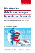 Cover-Bild Die aktuellen Gebührenordnungen für Ärzte und Zahnärzte