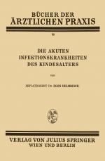 Cover-Bild Die Akuten Infektionskrankheiten des Kindesalters