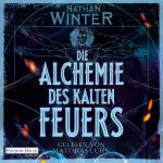 Cover-Bild Die Alchemie des kalten Feuers