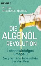 Cover-Bild Die Algenöl-Revolution