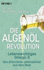 Cover-Bild Die Algenöl-Revolution