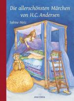 Cover-Bild Die allerschönsten Märchen von H. C. Andersen