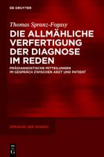 Cover-Bild Die allmähliche Verfertigung der Diagnose im Reden