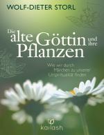 Cover-Bild Die alte Göttin und ihre Pflanzen