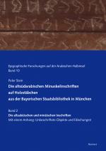Cover-Bild Die altsüdarabischen Minuskelinschriften auf Holzstäbchen aus der Bayerischen Staatsbibliothek in München