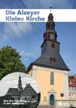 Cover-Bild Die Alzeyer Kleine Kirche