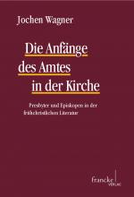 Cover-Bild Die Anfänge des Amtes in der Kirche